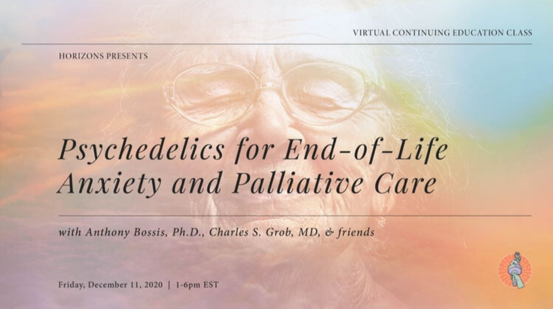 Psychedelics for End-of-Life Anxiety and Palliative Care