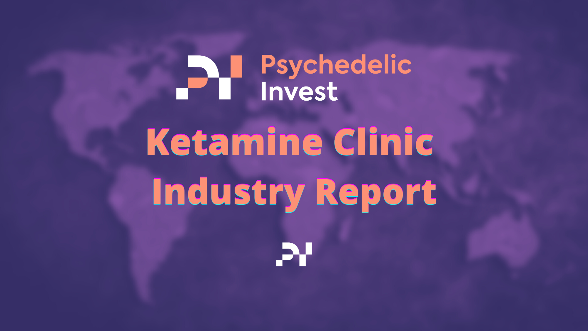 The Exhaustive Ketamine Clinic Industry Report